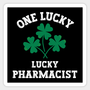 One lucky pharmacist Magnet